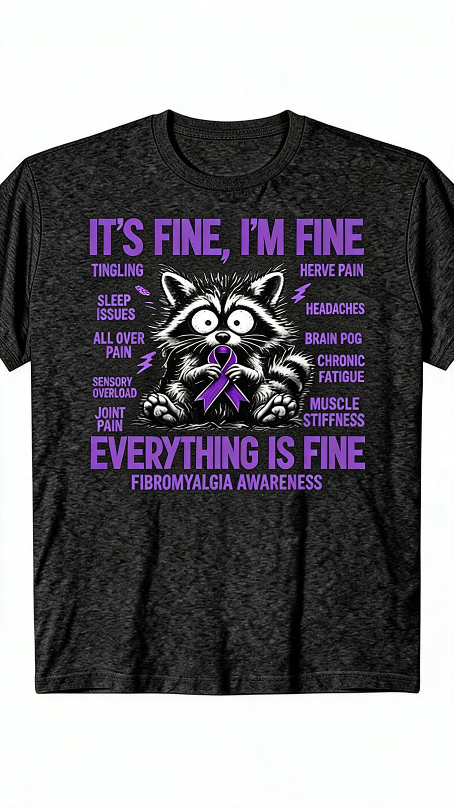 It's Fine Fibromyalgia Raccoon Tee - Dark Gray