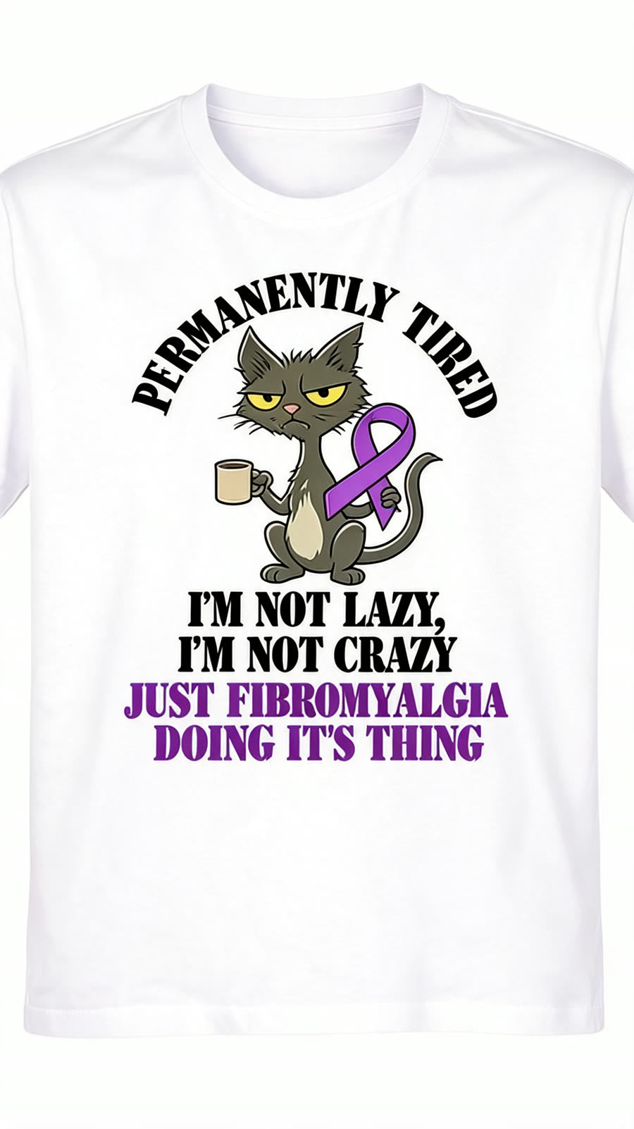 Permanently Tired Fibromyalgia Cat Tee - White