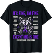 It's Fine, Everything Is Fine - Fibromyalgia Tee